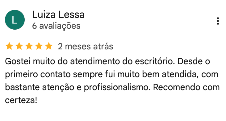 Avaliação de Luiza Lessa no Google, 5 estrelas: muito bem atendida desde o primeiro contato.